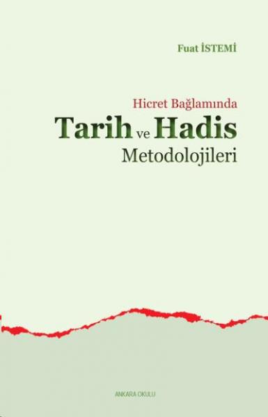 Tarih ve Hadis Metodolojileri Fuat İstemi