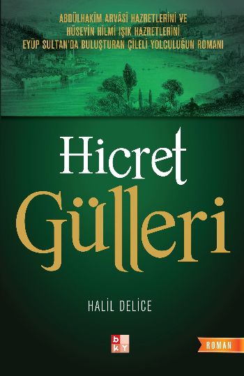 Hicret Gülleri 2 Cilt