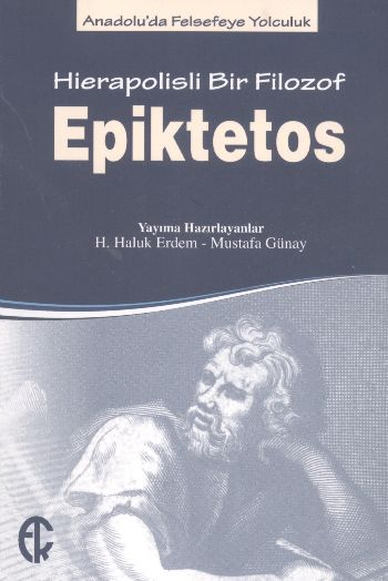 Hierapolisli Bir Filozof Epiktetos %17 indirimli