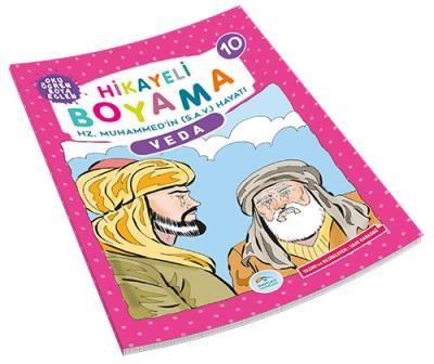 Hikayeli Boyama Hz. Muhammed'in (S.A.V.) Hayatı 10 - Veda Suat Karadağ