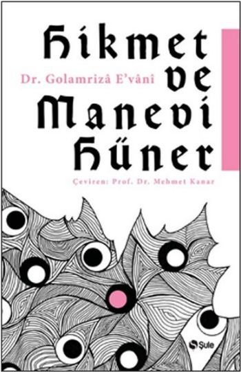 Hikmet ve Manevi Hüner