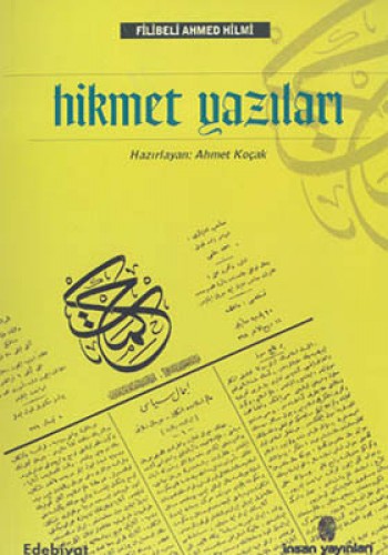 Hikmet Yazıları Filibeli Ahmet Hilmi