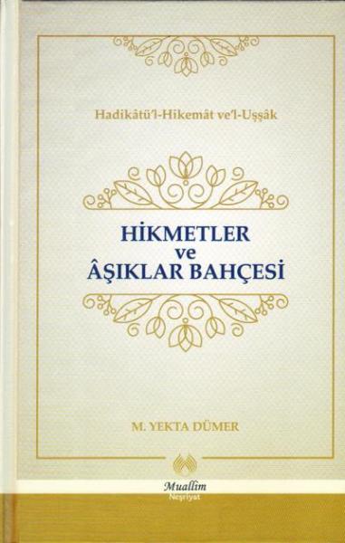 Hikmetler ve Aşıklar Bahçesi