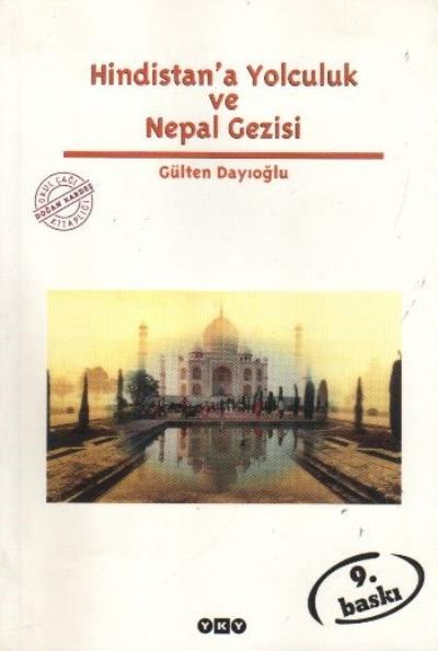 Hindistana Yolculuk ve Nepal Gezisi %17 indirimli Gülten Dayıoğlu