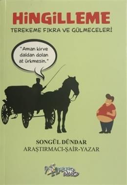 Hingilleme - Terekeme Fıkra ve Gülmeceleri