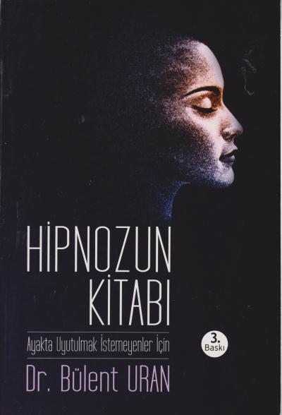 Hipnozun Kitabı Bülent Uran