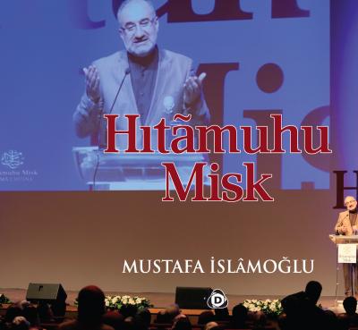 Hıtamuhu Misk Esma-ı Hüsna Mustafa İslamoğlu