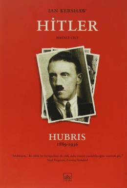 Hitler-1 1889-1936: Hubris %17 indirimli Ian Kershaw