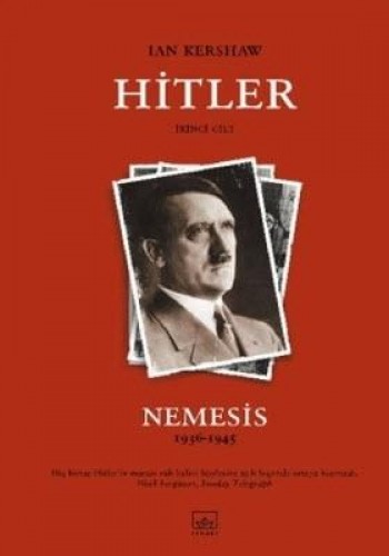Hitler-2: Nemesis (1936-1945) (Ciltli) %17 indirimli Ian Kershaw