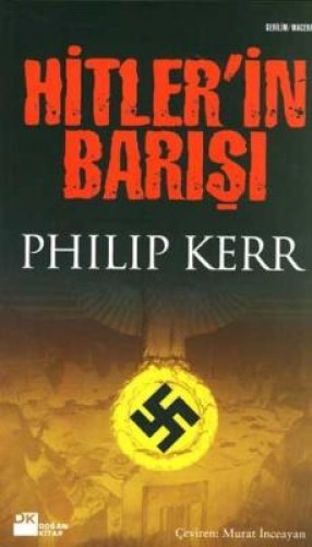Hitlerin Barışı %17 indirimli Philip Kerr