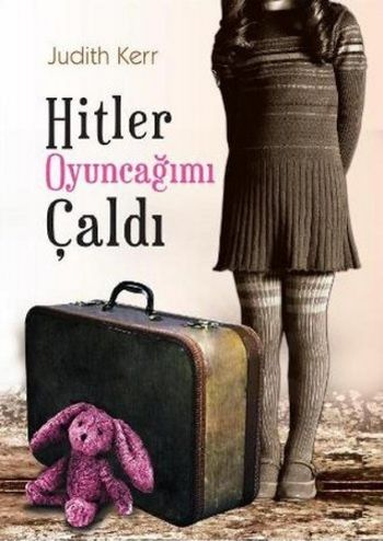 Hitler Oyuncağımı Çaldı Judith Kerr