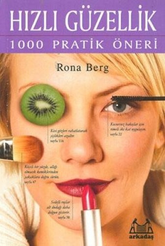 Hızlı Güzellik 1000 Pratik Öneri %17 indirimli Rona Berg