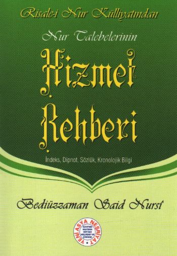 Hizmet Rehberi (K.Kapak-İndeks,Dipnot,Sözlük,Kronolojik Bilgi) %17 ind