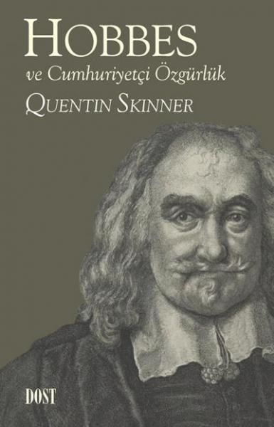 Hobbes ve Cumhuriyetçi Özgürlük Quentin Skinner