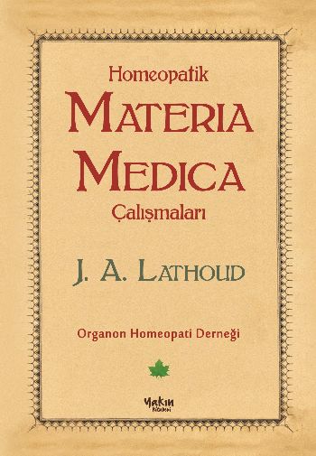 Homeopatik Materia Medica Çalışmaları