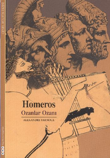 Homeros - Ozanlar Ozanı