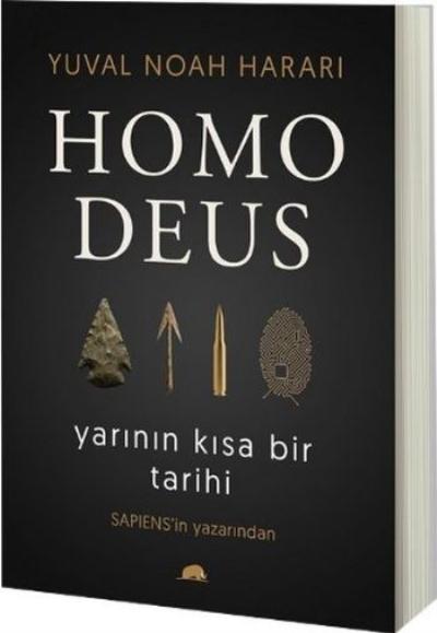 Homo Deus-Yarının Kısa Bir Tarihi