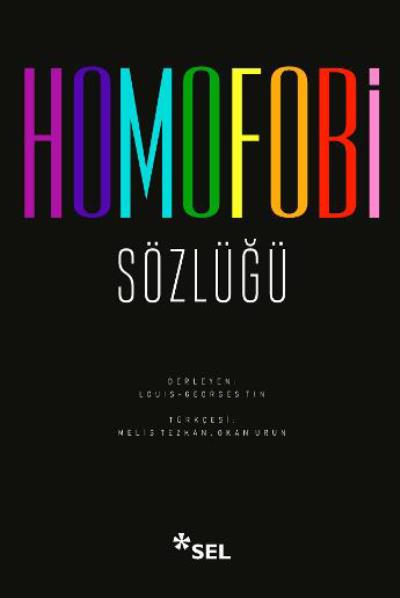 Homofobi Sözlüğü-Ciltli Sel Yayıncılık Kolektif