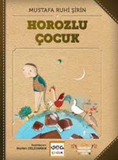 Horozlu Çocuk Mustafa Ruhi Şirin