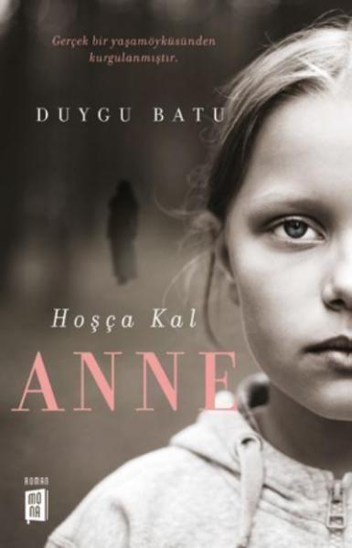 Hoşça Kal Anne