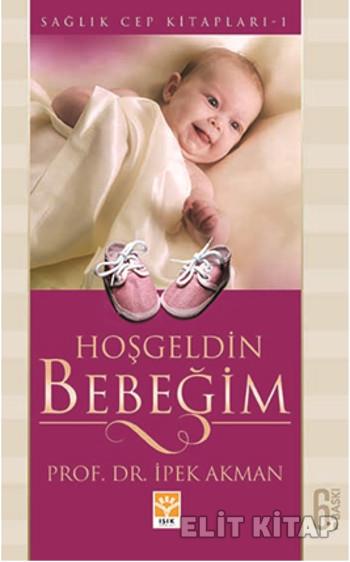 Hoşgeldin Bebeğim