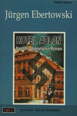 Hotel Adlon %17 indirimli Jürgen Ebertowski