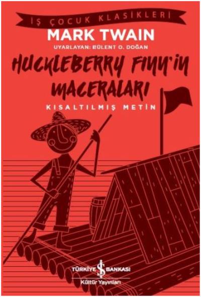 Huckleberry Finn’in Maceraları Mark Twain