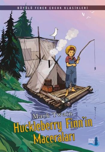 Huckleberry Finn'in Maceraları Mark Twain Huckleberry Finn'in Maceraları Mark Twain