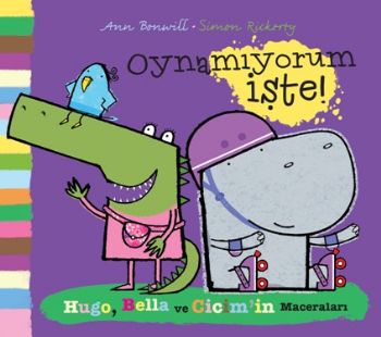 Hugo Bella ve Cicimin Maceraları Oynamıyorum İşte