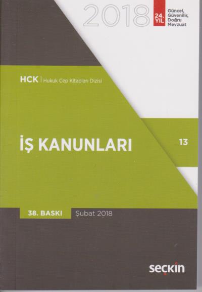 Hukuk Cep Kitaplari Dizisi 13 Is Kanunlari Seckin Yayincilik Komisyon