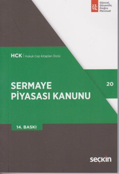 Hukuk Cep Kitapları Dizisi 20 Sermaye Piyasası Kanunu