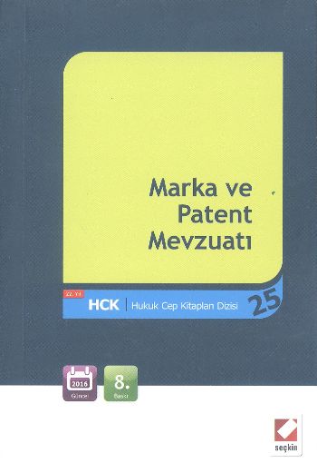 Hukuk Cep Kitapları Dizisi 25 Marka ve Patent Kanunu Remzi Özmen