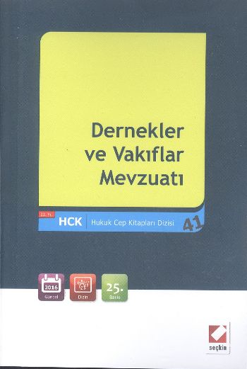 Hukuk Cep Kitapları Dizisi 41 Dernekler ve Vakıflar Mevzuatı