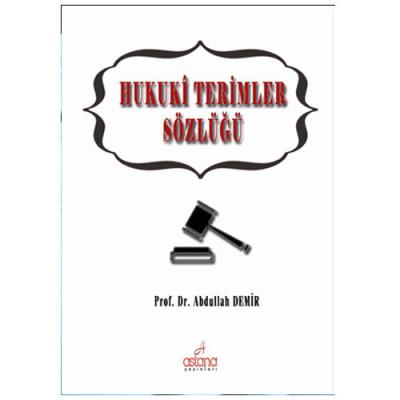 Hukuki Terimler Sözlüğü Abdullah Demir