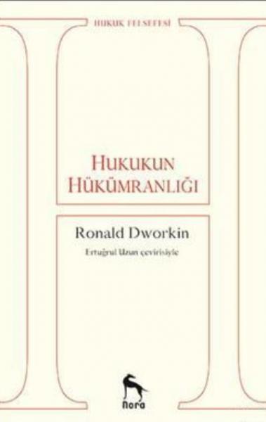 Hukukun Hükümranlığı Ronald Dworkin