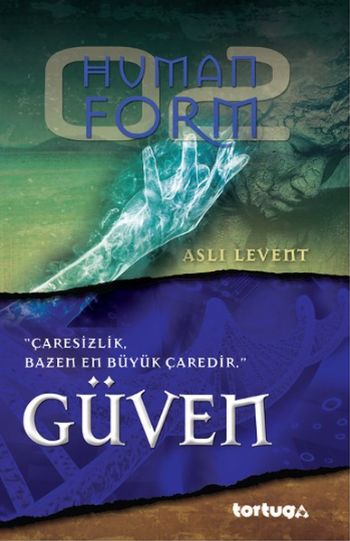 Human Form - Güven