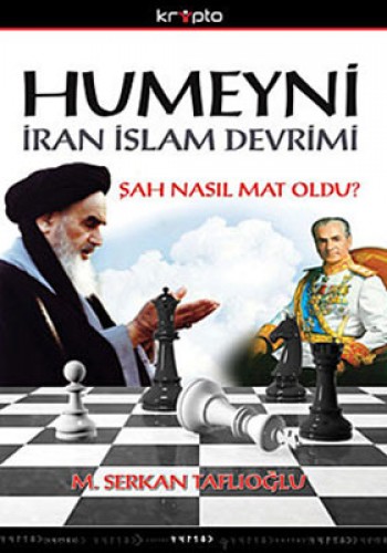 Humeyni - İran İslam Devrimi