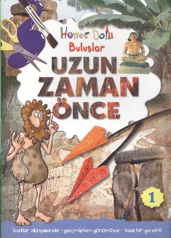 Hüner Dolu Buluşlar-1: Uzun Zaman Önce %17 indirimli Gerry Bailey