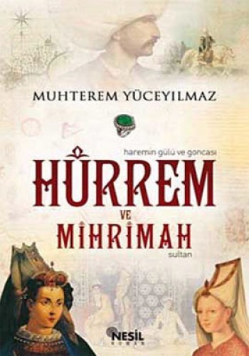 Hürrem ve Mihrimah Sultan