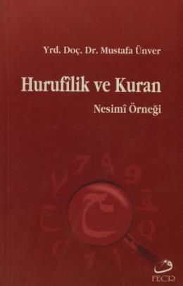 Hurufilik ve Kuran (Nesimi Örneği) %17 indirimli Mustafa Ünver