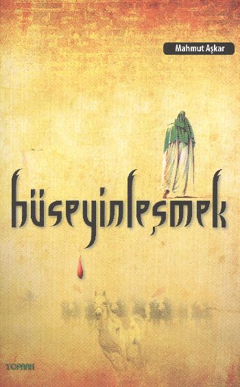 Hüseyinleşmek %17 indirimli Mahmut Aşkar