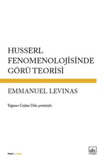 Husserl Fenomenolojisinde Görü Teorisi