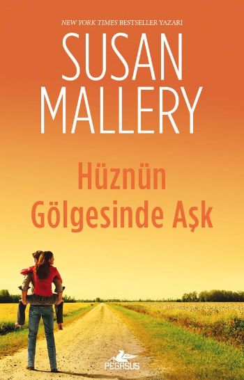 Hüznün Gölgesinde Aşk %25 indirimli Susan Mallery