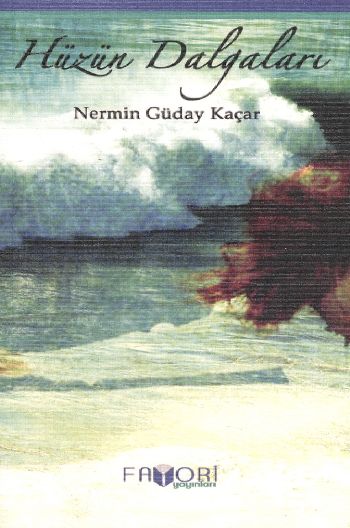 Hüzün Dalgaları %17 indirimli Nermin Güday Kaçar