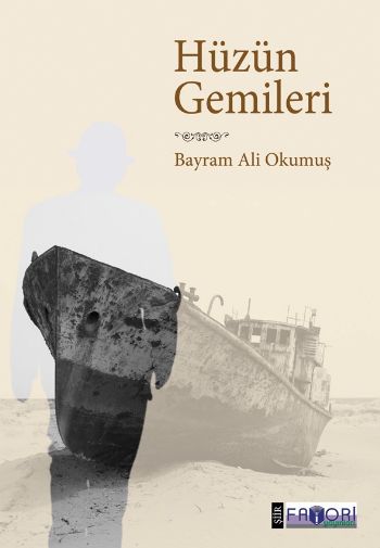 Hüzün Gemileri %17 indirimli Bayram Ali Okumuş