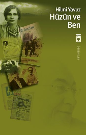 Hüzün ve Ben %17 indirimli Hilmi Yavuz