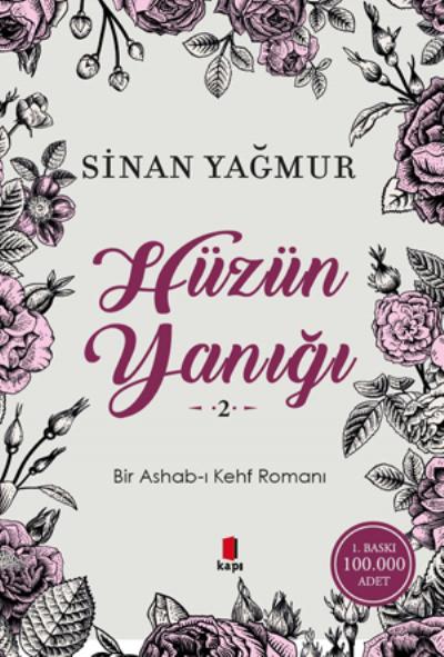 Hüzün Yanığı-2 Bir Ashab-ı Kehf Romanı