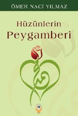 Hüzünlerin Peygamberi