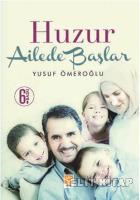 Huzur Ailede Başlar %17 indirimli Yusuf Ömeroğlu