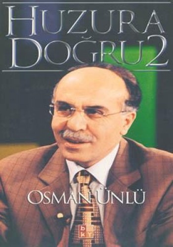 Huzura Doğru-2 %17 indirimli Osman Ünlü